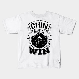 Chin Full Of Win Kids T-Shirt